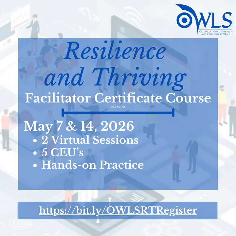 Resilience And Thriving Facilitator Course 1