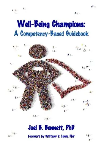 Well-Being Champions: A Competency-Based Guidebook 1